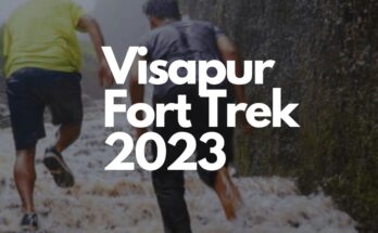 Unveiling the Splendor of Visapur Fort Trek 2023